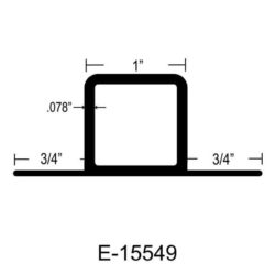 E-15549 – 1″ X 1″ X .078″ WALL